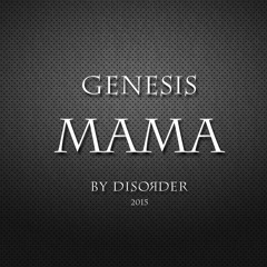 Genesis - Mama