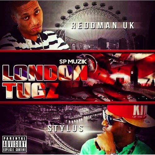 LONDON TUGZ - Ft. REDDMANUK (R)