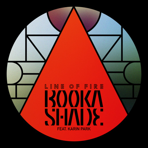 Booka Shade - Line Of Fire Feat. Karin Park (Extended Vocal Mix)