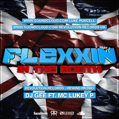 Flexxin' In The Booth (Part 5)  PREVIEW - DJ Gee ft. MC Lukey P