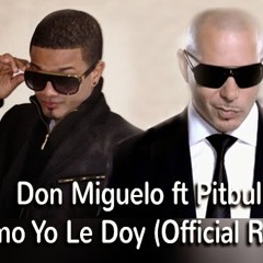 Mix pa mi fans don miguelo ft pitpull como yo le doy  (2015 ) dj-victor inthe mix