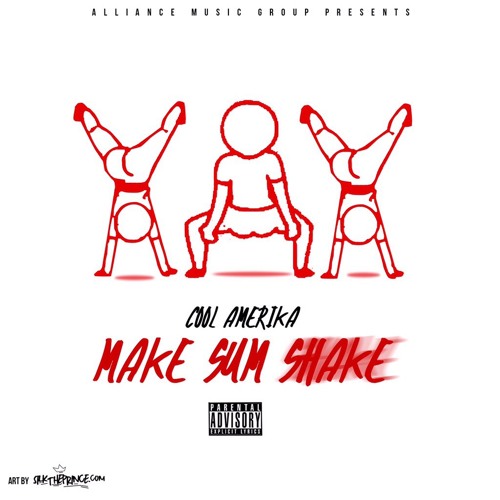 Cool Amerika - Make Sum Shake (Main)