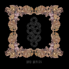 Bad Braids - Glory, Glory