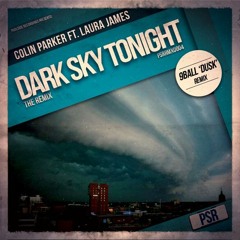 Colin Parker Ft. Laura James - Dark Sky Tonight (9Ball Dusk Remix)
