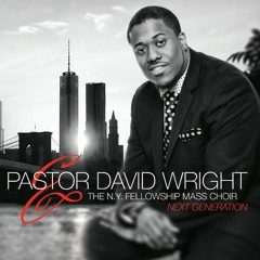 Who's On The Lord Side (Radio Single) By Pastor David Wright & The New York Fellowship Mass Choir