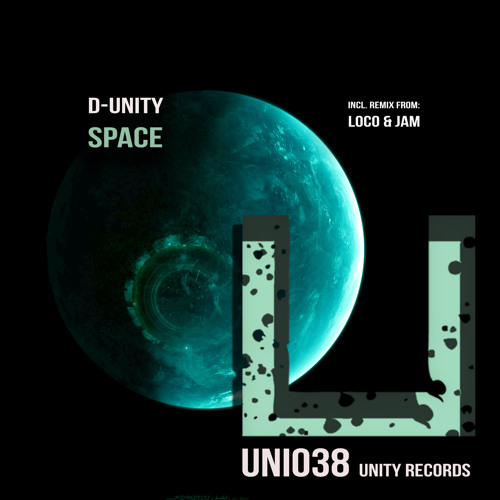 D-Unity - Space (Loco & Jam Remix)