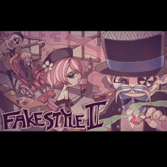 Fake Style II