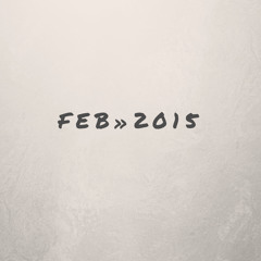 Febuary 2015