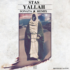 Stas - Yallah (Remix) | (Early Work)