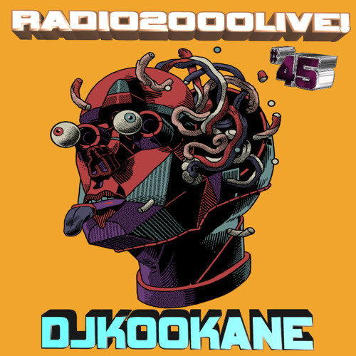 DJKOOKANE-RADIO2000LIVE!-MIX-045