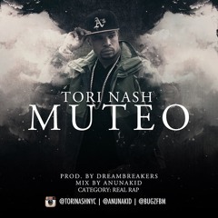 Tori Nash - Muteo (Prod. Dream Breakerz)