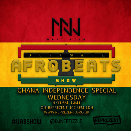 Ultimate Afrobeats Show: Ghana Independence Special 04.03.15