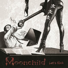 Moonchild- Myself, Me And I