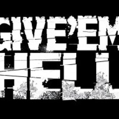 Give Em Hell = Ft CrypticWisdom