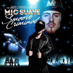 Will You Understand - Mic Suave Ft. Medisin