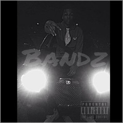 Bandz Ft. Lucci X War Muzik (Prod. by Bruce Wayne)