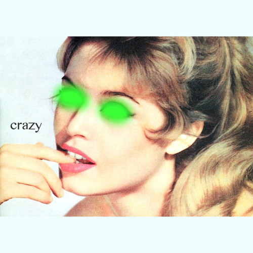 Crazy