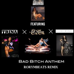 Sharde Ft Trina, Lil Kim & Nicki Minaj - Bad Bitch Anthem (RoryMBeats Remix) Missy Elliott Beat