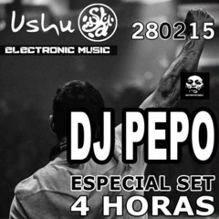 PEPO - Ushu (Bargas) [4 horas set]