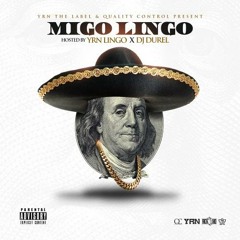 02 YRN Lingo - Migo Lingo Freestyle (Prod By RobTaylorBeatz)