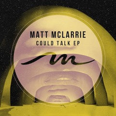 Matt McLarrie - Loop Probation (Original Mix) [Mile End Records]