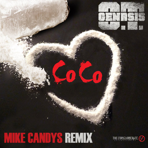 O.T. Genasis - CoCo (Mike Candys Remix)