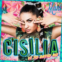 Cisilia - Vi To Datid Nu (Máni Remix)
