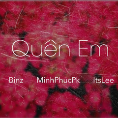 [Beat] Quên Em - Binz