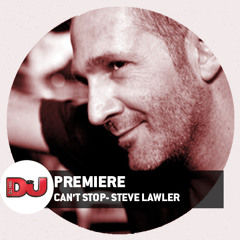 PREMIERE: Steve Lawler - Can't Stop