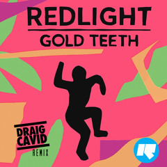 Redlight - Gold Teeth (Draig Cavid Remix) RinseFM - Flava D [RIP]