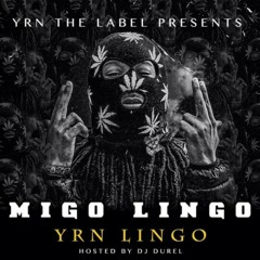 YRN Lingo - Migo Lingo Freestyle