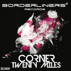 < CORNER - TWENTY MILES >