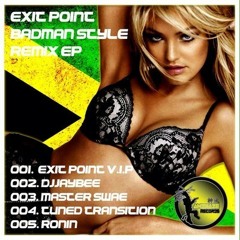 Exit Point - Badman Style (Exit Point Vip)(FREE 320)