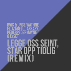 L.O.S.S.O.T. (Remix) ft. Izabell, AreaFY, PederPederMayne & Lyset