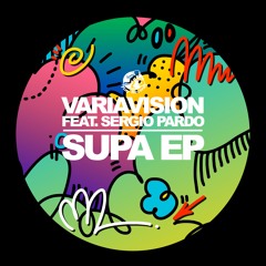 Variavision ft. Sergio Pardo / SUPA (Original Mix)