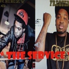 "THE SERVICE" FT GREEZY516