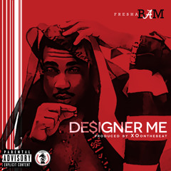 Designer Me - Fresha Bam (Explicit)