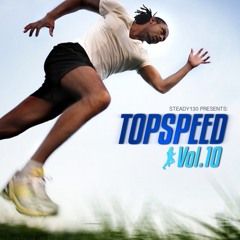 Steady130 Presents: TopSpeed, Vol. 10 (50-Minute Workout Mix)