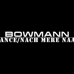 Dance(Nach mere naal)|Bowmann