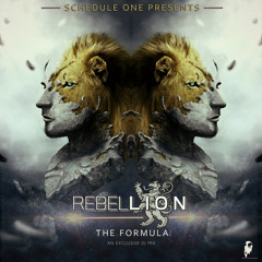 Schedule One presents "The Formula" [Exclusive Label Mix by Rebellion]