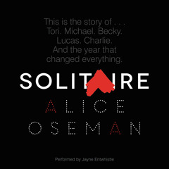 SOLITAIRE by Alice Oseman