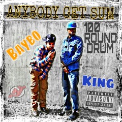 100 round drum baybo & king