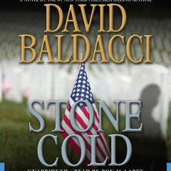 Stone Cold by David Baldacci, Read by Ron McLarty - Audiobook Excerpt