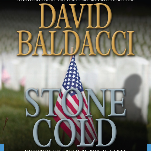 Stone Cold by David Baldacci, Read by Ron McLarty - Audiobook Excerpt