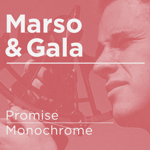 Marso & Gala - Monochrome