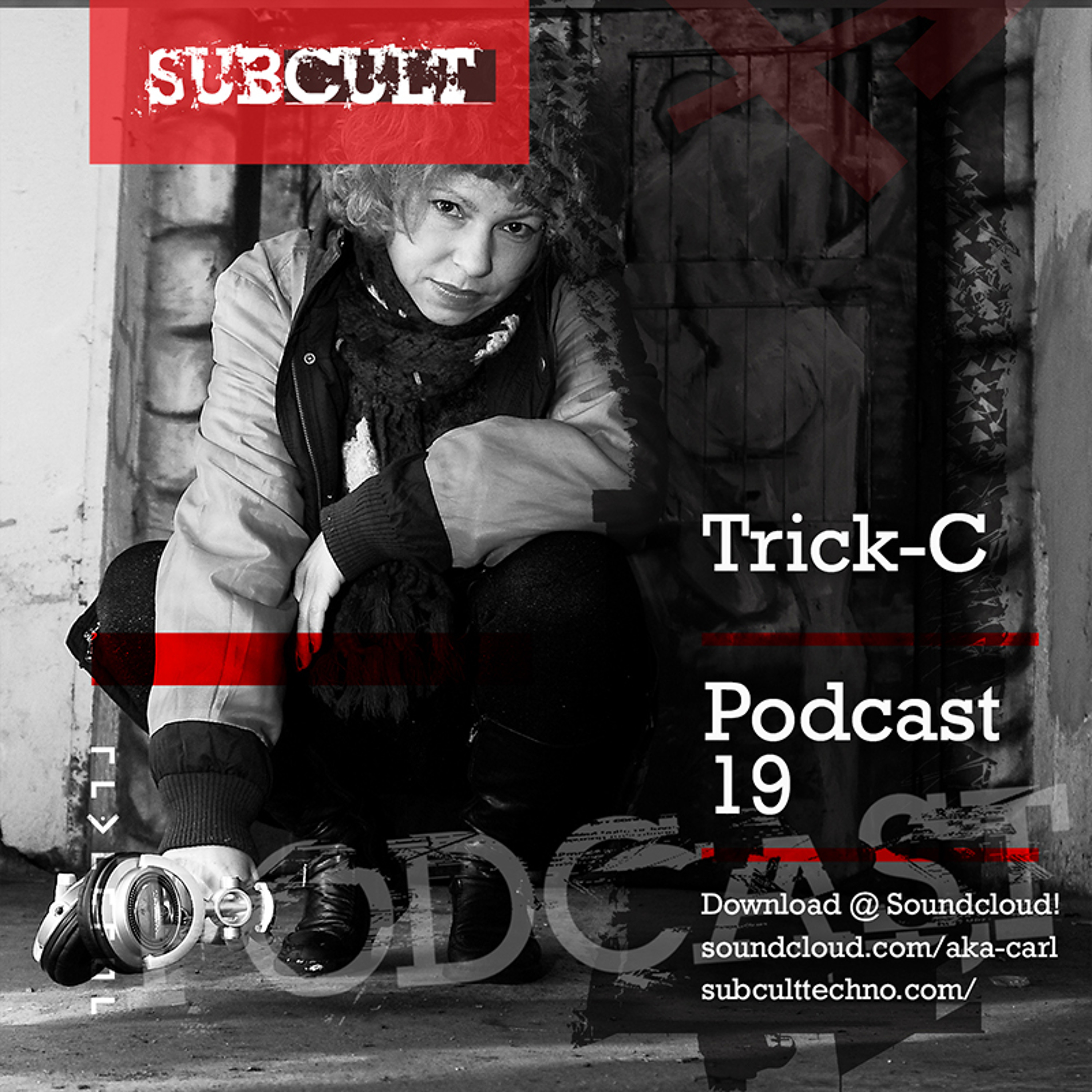 Techno Podcasts SUB CULT & Aka Carl
