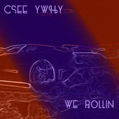 We Rollin ◊prod. DEAD TECH◊