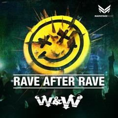 W&W - Rave After Rave (United We Are Tour Preview)