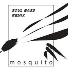 Johan Play - Mosquito (Soul Bass Remix)