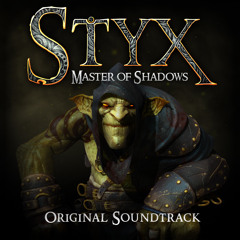 Styx Master Of Shadows - Main Theme